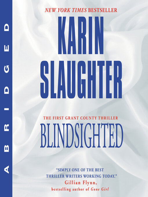 Title details for Blindsighted by Karin Slaughter - Available